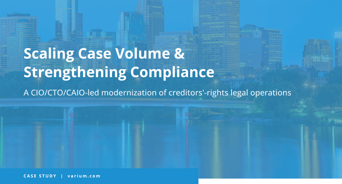 Scaling Case Volume and Strengthening Compliance