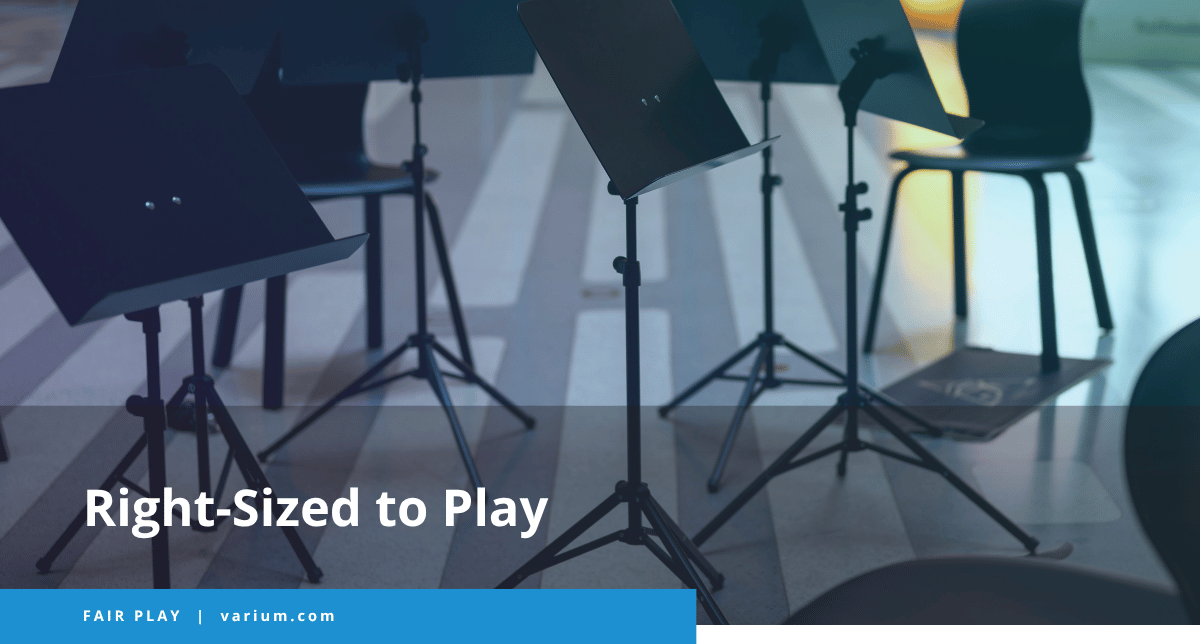 Right-Sized to Play